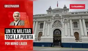 Un exmilitar toca la puerta, por Mirko Lauer