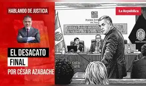 El desacato final, por César Azabache Caracciolo