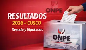 Resultados Elecciones 2026 en Cusco: senadores y diputados electos hoy 12 de abril