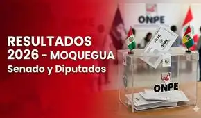 Resultados Elecciones 2026 en Moquegua: senadores y diputados electos hoy 12 de abril