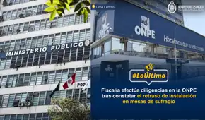 Elecciones 2026: Fiscalía realiza diligencias preliminares en la ONPE ante el retraso de instalación de mesas