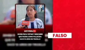 Reniec desmiente que joven que fue a votar en Trujillo esté registrada como fallecida hace 10 años
