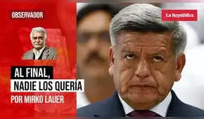 Al final, nadie los quería, por Mirko Lauer