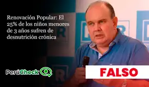 Renovación Popular afirma que la desnutrición crónica infantil alcanza al 25% de menores de 3 años, pero la cifra nacional es menor