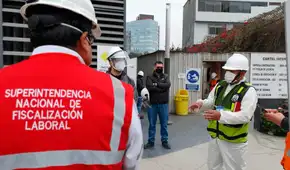 Sunafil multó con más de S/2 millones por incumplir el Seguro Vida Ley entre enero y mayo: estos son los sectores más fiscalizados