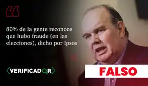 Ipsos no reportó que el 80% de los peruanos reconozca un fraude electoral, pese a lo afirmado por Rafael López Aliaga