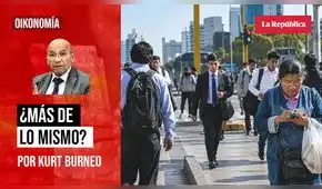¿Más de lo mismo?, por Kurt Burneo