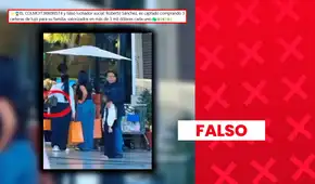 Es falso que Roberto Sánchez haya comprado carteras Louis Vuitton para él y su familia en reconocido centro comercial