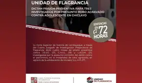 Dictan prisión preventiva para tres investigados por presunto robo agravado a adolescente en Chiclayo