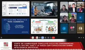 Corte de Lambayeque cerró ciclo de conferencias por el Día del Juez con capacitación en inteligencia artificial