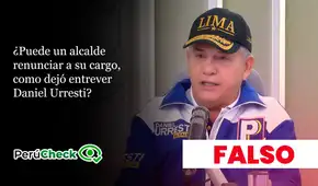 Es falso que los alcaldes puedan renunciar a su cargo, como asume Daniel Urresti