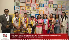 Corte de Lambayeque impulsa programa “Campeones de la Justicia” para prevenir la violencia