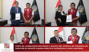 Corte de Lambayeque reconoce a equipo del Módulo de Violencia de Jaén