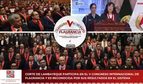 Corte de Lambayeque participa en Congreso Internacional de Flagrancia y recibe reconocimiento