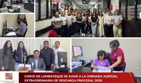 Corte de Lambayeque se sumó a la jornada judicial extraordinaria de descarga procesal 2026