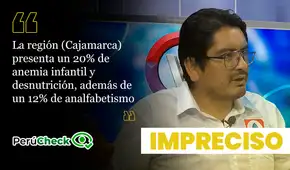 Candidato al GORE de Cajamarca maneja cifras imprecisas sobre anemia y analfabetismo