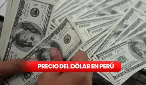 Precio del dólar en Perú hoy, lunes 31 de agosto: ¿en cuánto abrió el tipo de cambio?