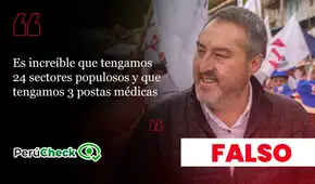 Es falso que solo haya 3 postas médicas en los sectores urbanos de Cajamarca, como afirmó Julio César Villegas