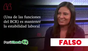 Es falso que el Banco Central de Reserva sea responsable de la estabilidad laboral