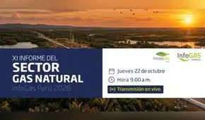 Gas natural en Perú: presentarán informe sobre situación y desafíos del sector en 2026