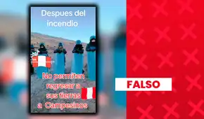 Es falso que la Policía impida a campesinos regresar a sus casas tras los incendios forestales: video muestra disputa con minera Antapaccay Es falso que la Policía impida a campesinos regresar a sus casas tras los incendios forestales: video muestra disputa con minera Antapaccay