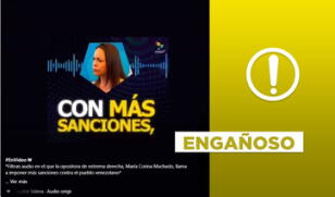 Audio no expone a María Corina Machado pidiendo "más sanciones" para Venezuela en abril de 2024