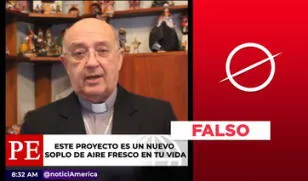 Cardenal Pedro Barreto no promueve proyecto que "aumenta el presupuesto": video es un montaje
