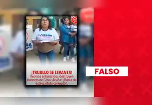 Ciudadanos de Trujillo sí rompieron propaganda política de Alianza Para el Progreso, pero video no es actual: sucedió en el 2022