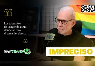 Es impreciso que se mencione el aborto en la Agenda 2030, como indicó el candidato Ricardo Belmont