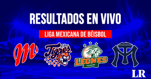Resultados Liga Mexicana de Béisbol HOY EN VIVO: transmisión de juegos, standings y calendario de la LMB