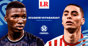 Ecuador vs Paraguay: hora, canal, apuestas y alineaciones por las Eliminatorias 2026