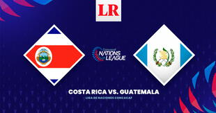 ¿A qué hora juega Costa Rica vs Guatemala HOY EN VIVO por la Liga de Naciones Concacaf?