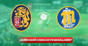 ¿Quién ganó Caracas vs Magallanes HOY, 1 de diciembre? Sigue el resultado del sexto clásico por la LVBP 2024-25