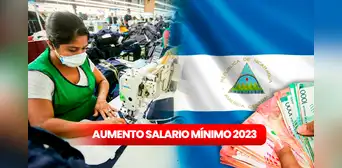 Salario mínimo en Nicaragua 2023: ¿quiénes recibirán un aumento y de cuánto será? Salario mínimo en Nicaragua 2023: ¿quiénes recibirán un aumento y de cuánto será?