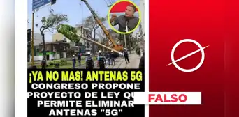 Es falso que el Congreso propuso una ley para impedir las “antenas 5G” Es falso que el Congreso propuso una ley para impedir las “antenas 5G”