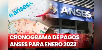 ANSES 2023: calendario de pagos, lista de beneficiarios y cómo empadronarse