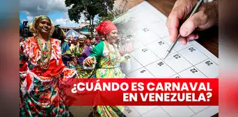 Carnaval 2023: ¿cuándo se festejará en Venezuela? Carnaval 2023: ¿cuándo se festejará en Venezuela?