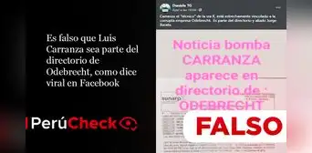 Es falso que Luis Carranza sea parte del directorio de Odebrecht, como dice viral en Facebook