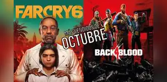 Far Cry 6 y Back 4 Blood son los juegos más vendidos del mes de octubre Far Cry 6 y Back 4 Blood son los juegos más vendidos del mes de octubre