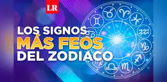 Horóscopo: ¿cuáles son los signos más feos del zodiaco? Horóscopo: ¿cuáles son los signos más feos del zodiaco?