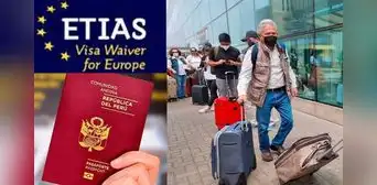 Visa ETIAS: ¿cómo se tramita y por qué peruanos deben presentarla para viajes a Europa?