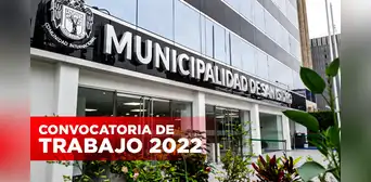 ¡Trabajo sí hay! Municipalidad de San Isidro ofrece empleos con sueldos desde S/1.550