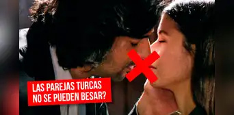 ¿Por qué las parejas no suelen besarse en las novelas turcas? ¿Por qué las parejas no suelen besarse en las novelas turcas?