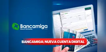 Bancamiga: ¿qué requisitos debo cumplir para abrir una cuenta en línea?