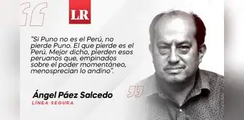 Si Puno no es el Perú, por Ángel Páez Si Puno no es el Perú, por Ángel Páez