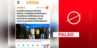 No, Infobae no informó sobre protestantes bolivianos y venezolanos detenidos en Perú No, Infobae no informó sobre protestantes bolivianos y venezolanos detenidos en Perú
