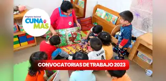 ¿Buscas chamba? Cuna Más brinda empleos con sueldos de más de S/3.000