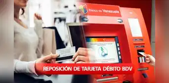 Banco de Venezuela: ¿cómo generar la reposición de una tarjeta de débito? Guía fácil y rápida