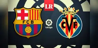 Barcelona vs. Villarreal EN VIVO: ¿en qué canal ver transmisión de LaLiga Santander? Barcelona vs. Villarreal EN VIVO: ¿en qué canal ver transmisión de LaLiga Santander?