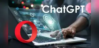 Navegador Opera anuncia la integración de ChatGPT Navegador Opera anuncia la integración de ChatGPT